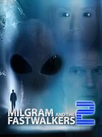 Watch Milgram and the Fastwalkers 2 Fmovies