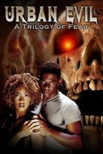 Watch Urban Evil: Trilogy of Fear Fmovies