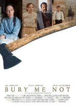 Watch Bury Me Not (Short 2019) Fmovies