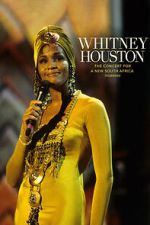 Watch Whitney Houston: The Concert for a New South Africa (Durban) Fmovies