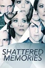 Watch Shattered Memories Fmovies