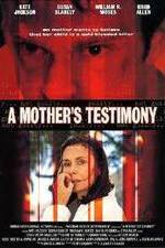 Watch A Mother's Testimony Fmovies