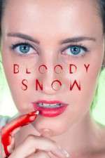 Watch Bloody Snow Fmovies