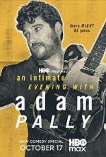 Watch An Intimate Evening with Adam Pally (TV Special 2025) Fmovies