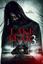 Watch Lake Fear 3 Fmovies