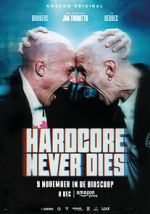 Watch Hardcore Never Dies Fmovies