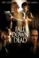 Watch Fall Down Dead Fmovies