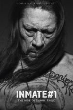 Watch Inmate #1: The Rise of Danny Trejo Fmovies