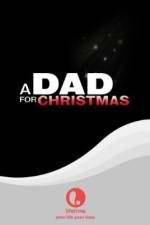Watch A Dad for Christmas Fmovies