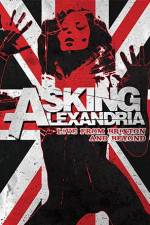 Watch Asking Alexandria: Live from Brixton and Beyond Fmovies