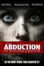 Watch The Abduction of Jennifer Grayson Fmovies
