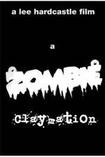 Watch A Zombie Claymation Fmovies