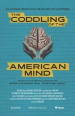 Watch The Coddling of the American Mind Fmovies
