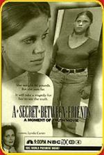 Watch A Secret Between Friends: A Moment of Truth Movie Fmovies