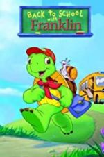 Watch Back to School with Franklin Fmovies