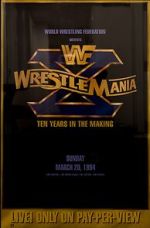 Watch WrestleMania X (TV Special 1994) Fmovies