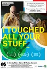 Watch I Touched All Your Stuff Fmovies