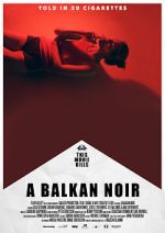 Watch Balkan Noir Fmovies