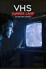 Watch VHS Summer Camp Fmovies