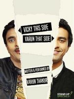 Watch Varun Thakur: Vicky This Side, Varun That Side Fmovies