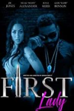 Watch First Lady Fmovies
