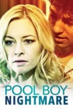 Watch Poolboy Nightmare Fmovies