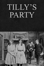 Watch Tilly\'s Party Fmovies