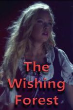 Watch The Wishing Forest Fmovies