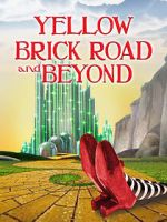 Watch The Yellow Brick Road and Beyond Fmovies
