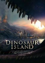 Watch Dinosaur Island Fmovies