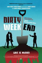 Watch Dirty Weekend Fmovies