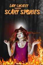 Watch Lady Chokey presents Scary Stories Fmovies