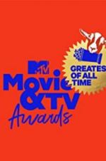 Watch MTV Movie & TV Awards: Greatest of All Time Fmovies