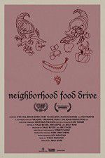 Watch Neighborhood Food Drive Fmovies