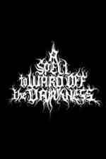 Watch A Spell to Ward Off the Darkness Fmovies