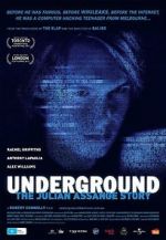 Watch Underground: The Julian Assange Story Fmovies