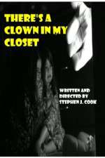 Watch Theres a Clown in My Closet Fmovies