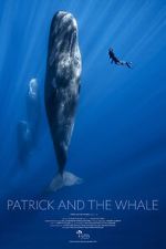 Watch Patrick and the Whale Fmovies