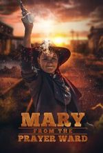Watch Mary from the Prayer Ward Fmovies