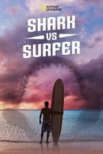 Watch Shark vs. Surfer (TV Special 2020) Fmovies