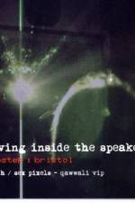 Watch Living inside the speaker Fmovies