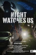 Watch Night Watches Us Fmovies