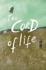 Watch The Cord of Life Fmovies
