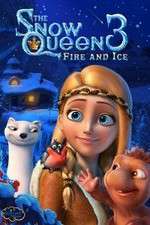 Watch The Snow Queen 3 Fmovies
