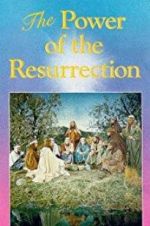 Watch The Power of the Resurrection Fmovies
