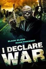 Watch I Declare War Fmovies