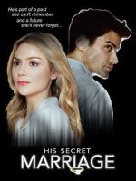 Watch His Secret Marriage Fmovies