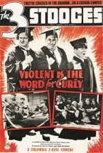 Watch Violent Is the Word for Curly (Short 1938) Fmovies