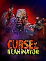 Watch Curse of the Re-Animator Fmovies