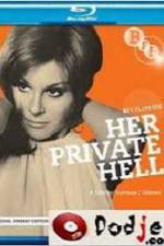 Watch Her Private Hell Fmovies